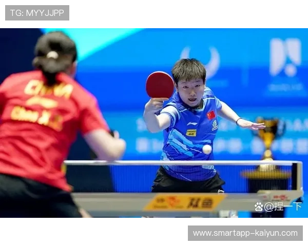 全运会女单决赛复盘：孙颖莎王曼昱的战术博弈与关键分处理