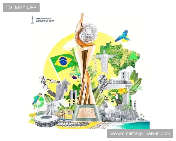 2027年巴西女足世界杯八大主办城市联动，主题画作展示文化融合